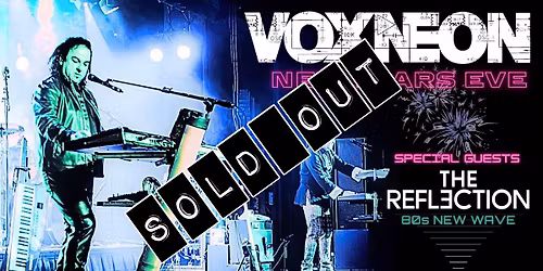 VOXNEON - NYE Camelot Lounge