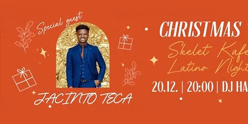 CHRISTMAS SKELET KAFE LATINO NIGHT