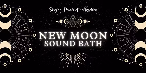 New Moon Sound Bath