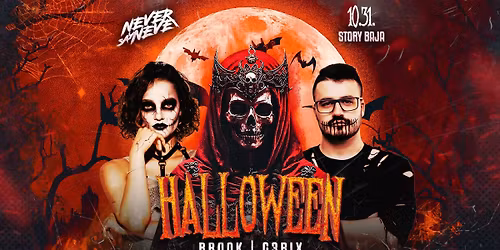HALLOWEEN \u2718 NEVER SAY NEVER | 10.31. | STORY