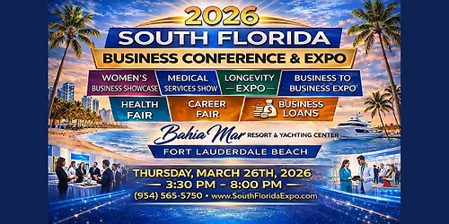 Greater Fort Lauderdale Multi Industry Conference & Expo - Exhibitor Space Selling Out Quickly