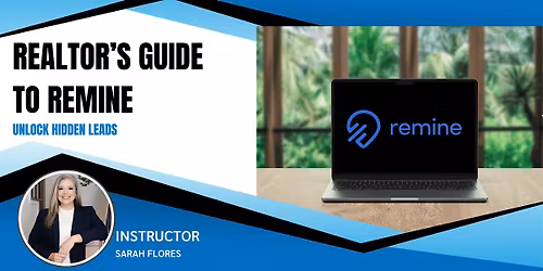 Realtor's Guide to Remine & Lead Generation