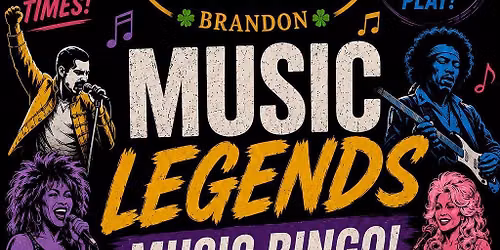Music Legends Music Bingo @ 1916 Irish Pub Brandon