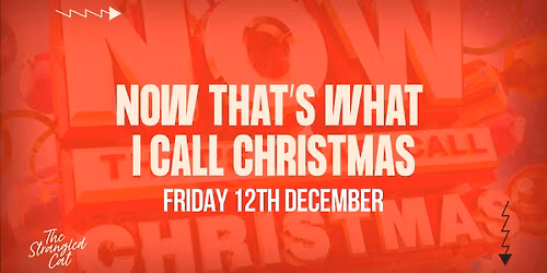 NOW THATS WHAT I CALL CHRISTMAS (Themed Bottomless Brunch)