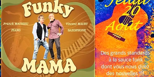 Funky Mama ; Concert d'\u00e9t\u00e9 \u00e0 La Ruchid\u00e9e