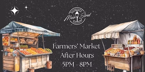 Watertown Farmers' Market After Hours