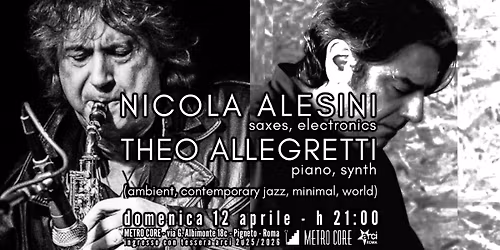 Nicola ALESINI - Theo ALLEGRETTI (ambient, contemporary jazz, minimal, world...)