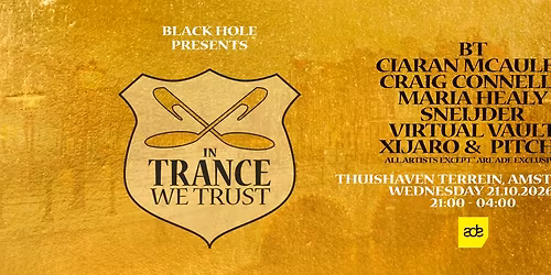 In Trance We Trust x ADE 2026