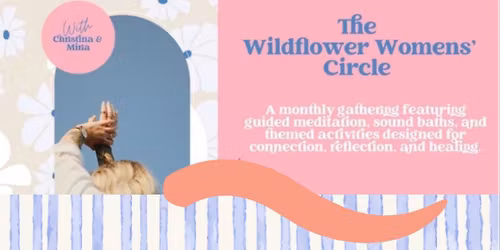 The Wildflower Society: Women\u2019s Circle-setting boundaries and releasing guilt