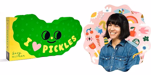 I Heart Pickles Story Time with Suzy Ultman