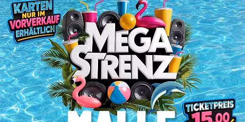 Mega Strenz - Malle f\u00fcr alle