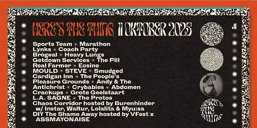 HERE'S THE THING // 013 Tilburg