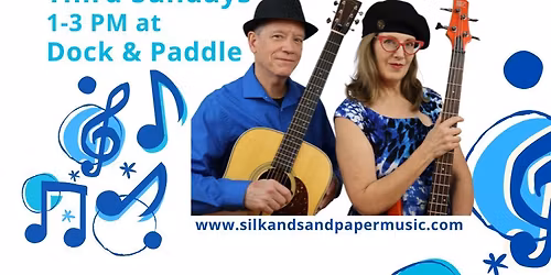 Silk & Sandpaper at Dock & Paddle
