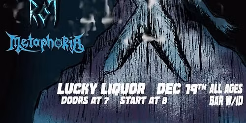  Swamp Ass, Arrythmia, Nerve Rot, Metaphoria @ Lucky Liquor ALL AGES