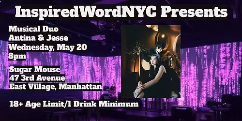 InspiredWordNYC Presents Musical Duo Antina & Jesse at Sugar Mouse