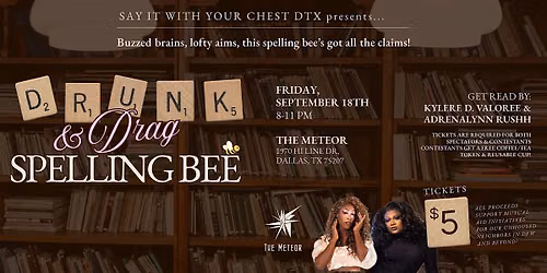 Drunk & Drag Spelling Bee