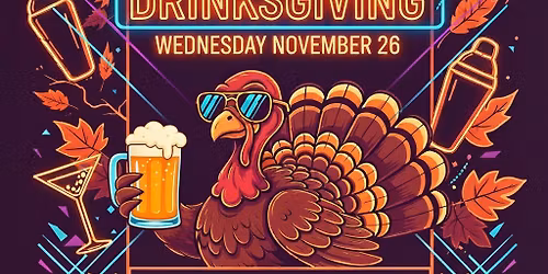 Tavern 618 Drinksgiving