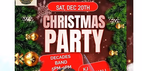 AMERICAN LEGION POST 359 CHRISTMAS PARTY WITH DECADES BAND