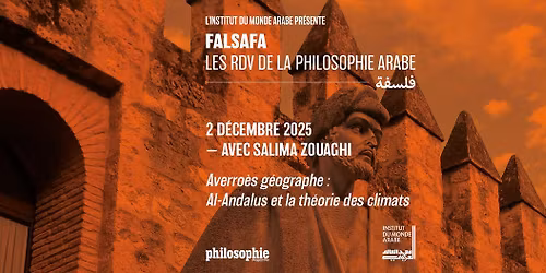 Averro\u00e8s g\u00e9ographe : al-Andalus et la th\u00e9orie des climats (Falsafa)