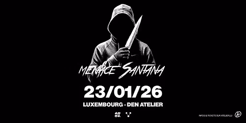Menace Santana I Luxembourg