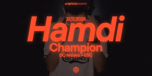 Hamdi & Champion at Ampere (Europe Tour)