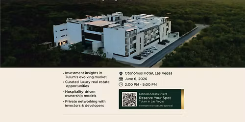 Tulum comes to Las Vegas | Investment Seminar