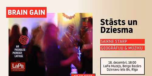 \ud83e\udde0 Brain Gain - "St\u0101sts un Dziesma"