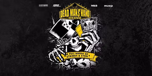 29.03.2026 - Dead Man's Hand Festival