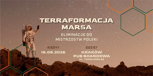 \ud83d\udd25 Terraformacja Marsa - eliminacje do MP \ud83e\ude90
