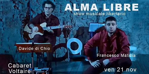 Alma Libre show musicale libertario