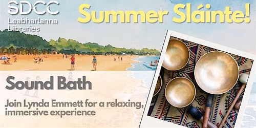 Summer Sl\u00e1inte: Sound Bath