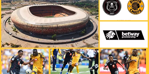Orlando Pirates vs. Kaizer Chiefs