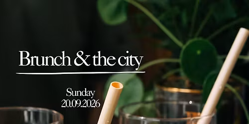 Brunch & the City