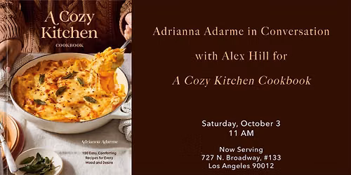 Adrianna Adarme in Conversation for A Cozy Kitchen Cookbook
