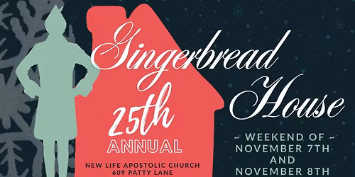 25TH ANNUAL Gingerbread House