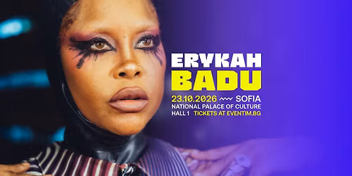ERYKAH BADU - LIVE IN SOFIA - IMEHO - An Intimate Experience