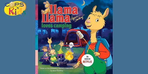 Llama Llama Loves Camping!