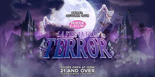 Baile Latino: La Fiesta Del Terror in DTLB! (Halloween Costume Party)