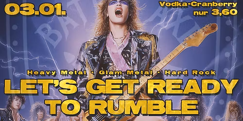 Let's Get Ready to RUMBLE