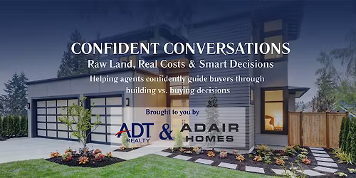 Confident Conversations: Raw Land, Real Costs & Smart Decisions