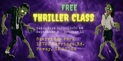 FREE Thriller Classes, Poway