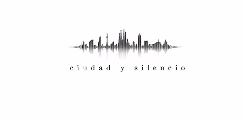 Debate urbano "Ciudad y silencio"