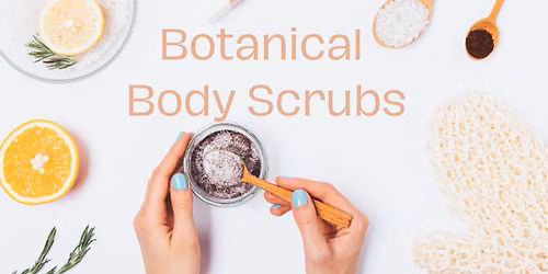 Botanical Body Scrubs with Rodi