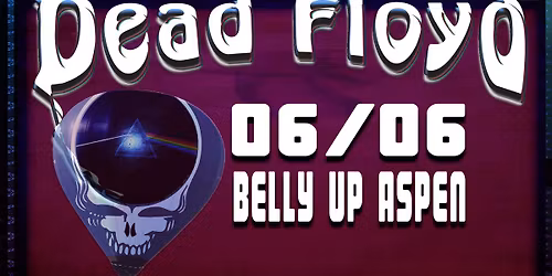 An Evening with Dead Floyd