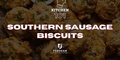 Rose Hill Kitchen 101: Southern Sausage Biscuits