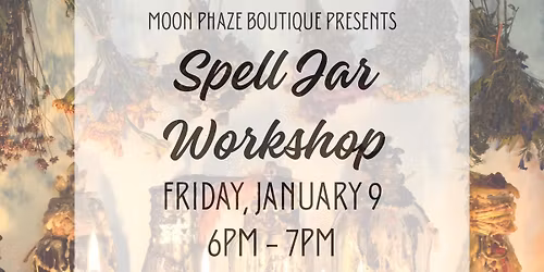 Spell Jar Workshop