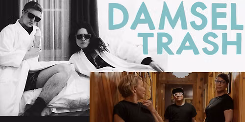 Damsel Trash and Hey Ghost - Dual Album Release