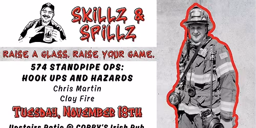 Skillz & Spillz: 574 Standpipe Ops