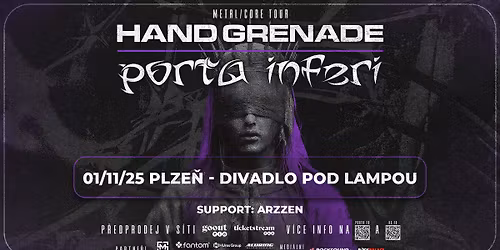 Hand Grenade & Porta Inferi, support: Arzzen || METAL\/CORE Tour - Plze\u0148 || Divadlo Pod Lampou