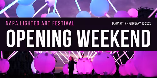 Napa Lighted Art Festival 2026